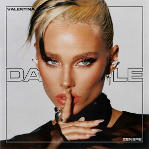 Valentina Zenere se sincera en DALE, un single de atracción fatal